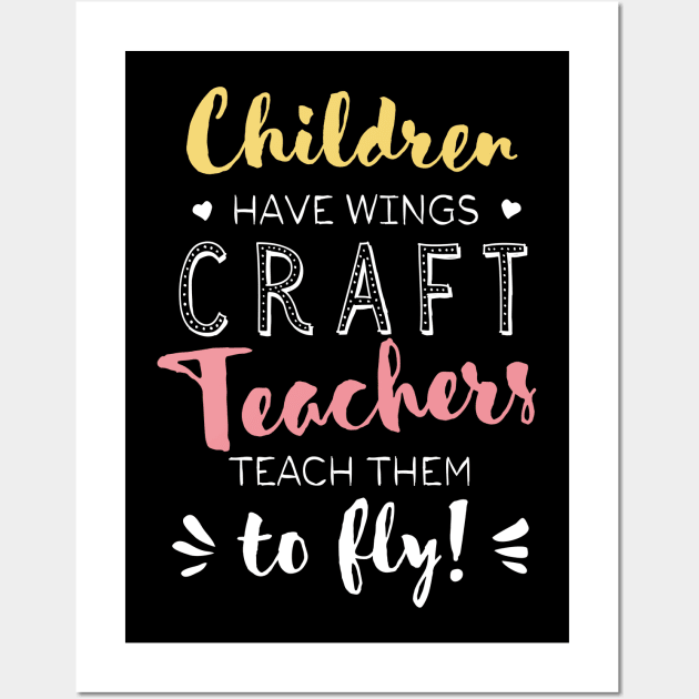 Craft Teacher Gifts - Beautiful Wings Quote Wall Art by BetterManufaktur